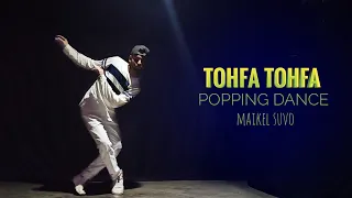 Toufa - Popping Dance | Maikel Suvo Dance Choreography