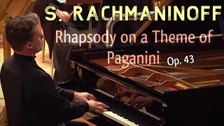 Rachmaninoff - Rhapsody on a Theme of Paganini, Op. 43