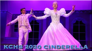 "Cinderella" KCHS 2020 Musical