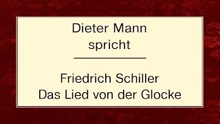 Friedrich Schiller „Das Lied von der Glocke“ (1800)