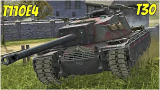 T110E4 & T30 ● WoT Blitz