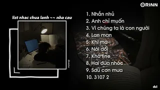 Nhạc Speed Up Chill Và Buồn - Playlist Suy nhưng giúp cậu chữa lành ~ 3107 2, Từ em mà ra | embes