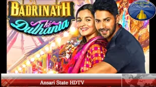 Badrinath Ki Dulhania Song 2017