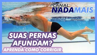 COMO EVITAR QUE AS PERNAS AFUNDEM  (DICA DE NADO CRAWL) | CANAL NADA MAIS