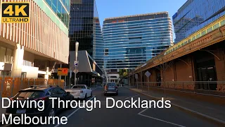 Driving Through Docklands | Melbourne Australia | 4K UHD