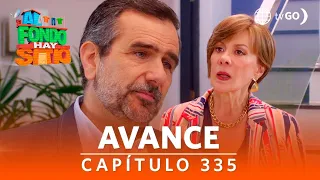 Al Fondo hay Sitio 10: ¿La relación de Joel y Patty corre peligro? (AVANCE Capítulo 335)