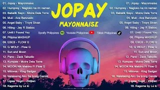 Jopay - Mayonnaise -Top Hits Philippines 2022 | Spotify as of December 2022 | Spotify Playlist 2022