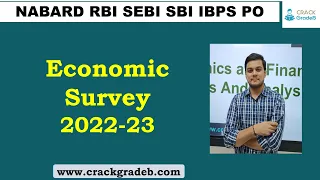Economic Survey 2022-23: RBI/SEBI/NABARD/IBPS/PFRDA/SBI