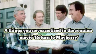 9 things you never noticed in the reunion movie 'Return to Mayberry'