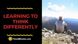 Think Differently: A Reminder From Dr Myles Munroe and John Maxwell