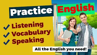 Learn English conversation and improve your English speaking skills