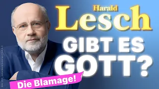 132.2 Harald Lesch und Terra-X: Gibt es Gott?