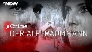 Stern Crime: Der Alptraummann | Die vierteilige True Crime Dokumentation jetzt nur auf TVNOW