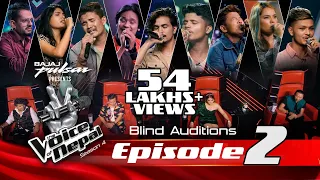 The Voice of Nepal Season 4 - 2022 - Episode 02