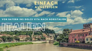 Auswandern nach Italien: Spannender Erlebnisbericht mit wichtigen Tipps – EINFACH AUSSTEIGEN