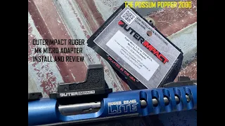 OuterImpact Ruger MK Micro Mount - AKA the Possum Popper