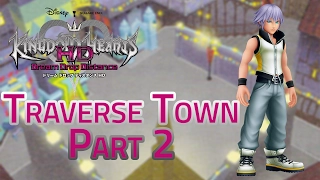 Kingdom Hearts HD Dream Drop Distance Walkthrough - Traverse Town 2nd Visit: Riku