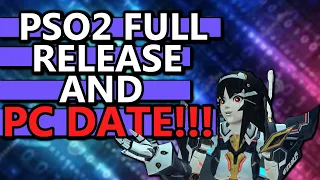 PSO2 PC FULL RELEASE!!! | Phantasy Star Online 2 Out Of Beta