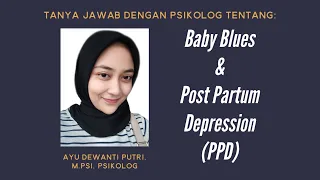 Menurut Psikolog tentang Baby Blues, Depresi Pasca Melahirkan, dan Cara Mengatasinya #SHARINGYUK