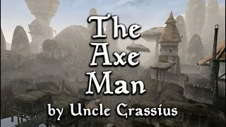 The Axe Man (English subtitles) [Uncle Crassius]