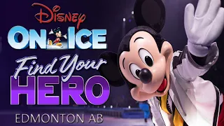 Disney On Ice Find Your Hero (Edmonton)  l Jane Rayos