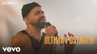 Dilsinho - Última Postagem (Garrafas e Bocas)