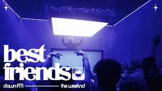 The Weeknd - Best Friends (Official Lyric Video)