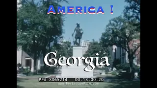 " STATE OF GEORGIA "  1960s AMERICA! TV SHOW EPISODE  ATLANTA, LOUISVILLE, SAVANNAH XD65214