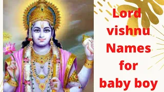 Lord vishnu names for baby boy inspired by vishnusahasranamam| latest baby boy names|maasrikanna