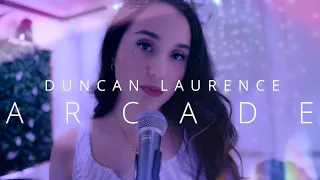 Arcade - Duncan Laurence (Cover by Carolina Rial)
