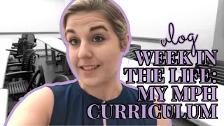 WEEK IN THE LIFE | Explaining my Grad School Curriculum