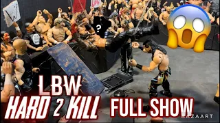 LBW Hard 2 Kill PPV FULL SHOW (WWE Action Figure Fig Fed)