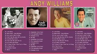 Andy Williams oldies but goodies | Andy Williams  💙 old songs 70s 80s 90s | andy williams love songs