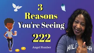 222 Meaning 💥 3 Real Reasons Your Seeing 222 Angel Number