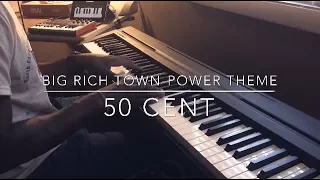 Big Rich Town - POWER THEME 50 Cent Piano Cover