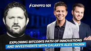 Why Bitcoin and Crypto Will Continue This Bull Market with Galaxy Digital