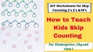 SKIP COUNTING for UKG, CLASS 1| How To teach Skip Counting by 2s, 5s, 10s | Maths Worksheets For UKG