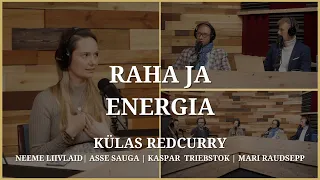 Redcurry - Raha ja Energia | QLA Podcast | XXII Saade