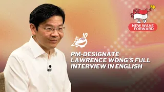 PM-designate Lawrence Wong's full interview in English