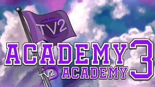 TV2 Season 2: Academy Academy Episode 3 (Full VOD)