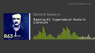 Reading 63: Supernatural Horror in Literature
