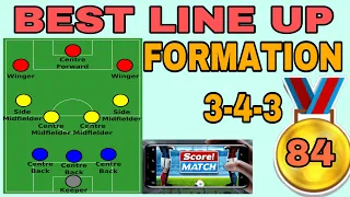 BEST LINE UP 3-4-3 FORMATION | SCORE MATCH ! Tips by PRO player 84 🥇⚽️🏆