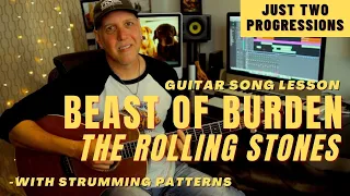 Beast Of Burden The Rolling Stones Guitar Song Lesson w/Strum Patterns