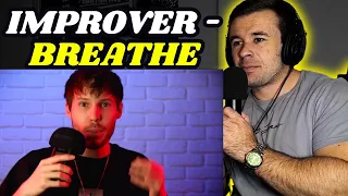 Improver Is Officially An Alien | Improver - Breathe (Reaction)