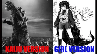 Godzilla Kaijus version and Girls version