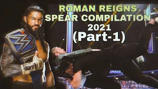 Roman Reigns Spear Compilation 2020- 2021(Part-1)