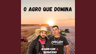 O Agro Que Domina