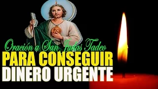 ORACIÓN A SAN JUDAS TADEO PARA CONSEGUIR DINERO URGENTE