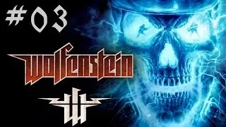 Прохождение Wolfenstein (2009) - Часть 3 (На русском / Без комментариев)
