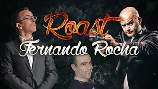 Roast Fernando Rocha - Carlos Moura e Paulo Baldaia